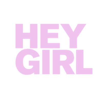 Hey Girl